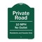 Signmission Private Road 10 Mph No Outlet Residents And Guests Heavy-Gauge Aluminum Sign, 24" H, GW-1824-9772 A-DES-GW-1824-9772 - alternate 1